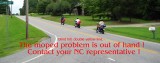 Regulate mopeds ! Call your representative and complain !