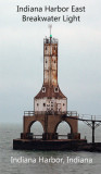 Indiana Harbor East Breakwater Light