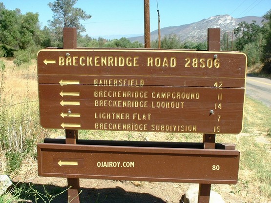 The sign at Breckenridge and Bodfish Roads.
