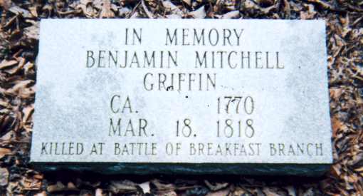 Benjamin Mitchell Griffin - Killed At Breakfast Branch By Indians