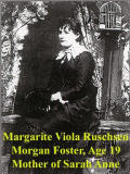 Margarite Viola Ruhsen, Sarahs Mother