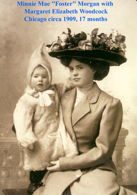 Minnie Mae (Morgan Foster) Hillebrand, Sarahs Sister with Margaret Woodcock