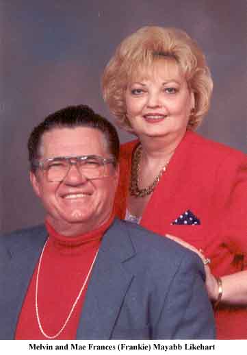 Melvin and Mae Likehart