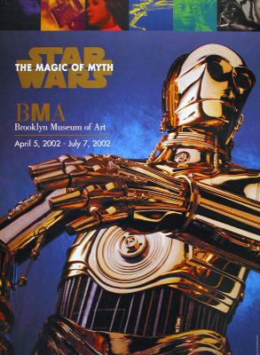 Star Wars/The Magic Of Myth Exhibit at BMA 6/15/02
