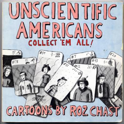 Unscientific Americans (1982) (signed copies)