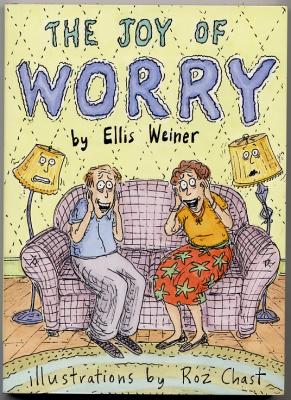 The Joy of Worry (2004) (signed)
