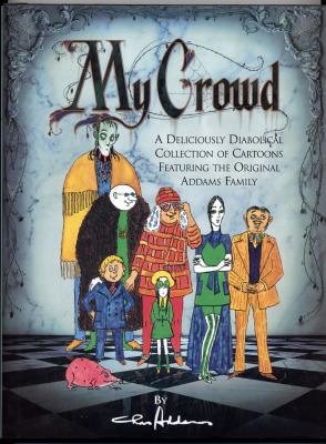 My Crowd (Barnes and Noble 2003)