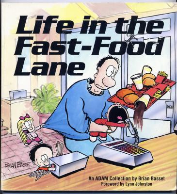 Life in the Fast Food Lane (1991) (inscribed with drawing)