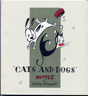 Mutts Two:  Cats and Dogs (1997) (signed with drawing of Guard Dog)