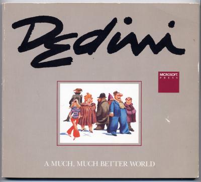 A Much, Much Better World (1985) (inscribed with drawing)