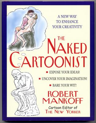 The Naked Cartoonist (2002) (signed with drawing)