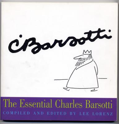 The Essential Charles Barsotti (1999) (signed with drawing)