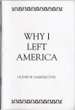 Why I Left America (text of 1991 Harvard address)