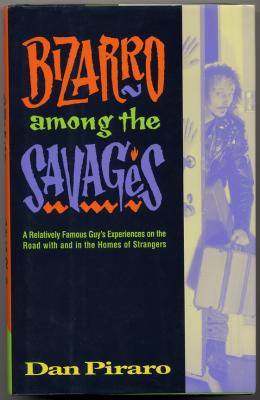 Bizarro Among the Savages (1997) (signed)