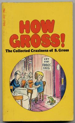 How Gross (1973) (signed)