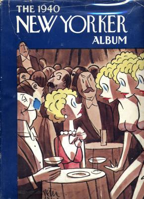 The 1940 New Yorker Album (1940)