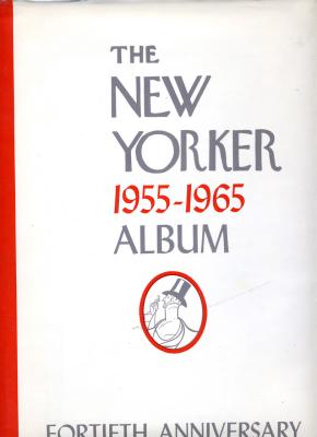 The New Yorker 1955-1965 Album (1965)