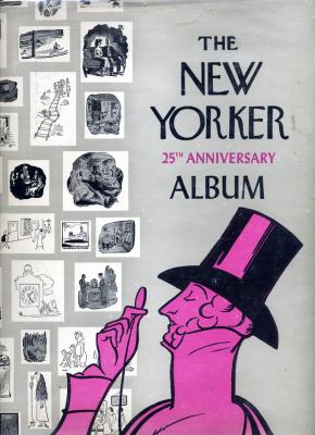 The New Yorker Twenty-Fifth Anniversary Album (1951)