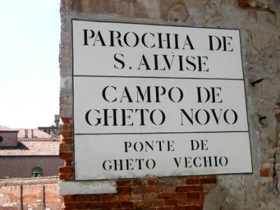 Sign for oldest part of the Jewish Ghetto, Gheto Novo (1516). Synagogues in the Ghetto are relatively inconspicuous.