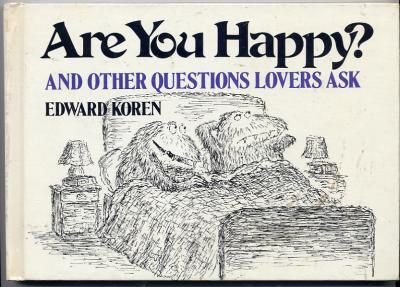 Are You Happy? And Other Questions Lovers Ask (1978) (signed)