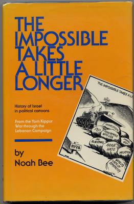 The Impossible Takes A Little Longer (1983) (inscribed)