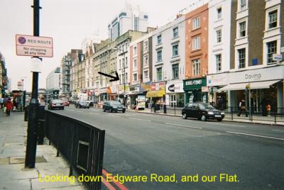 Looking down Edgware Road and our Flat.