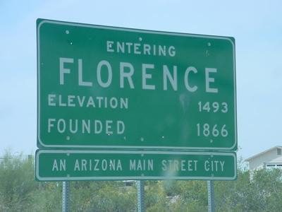 entering Florence AZ elevation 1493 founded 1866