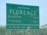 entering Florence AZ<br> elevation 1493<br> founded 1866