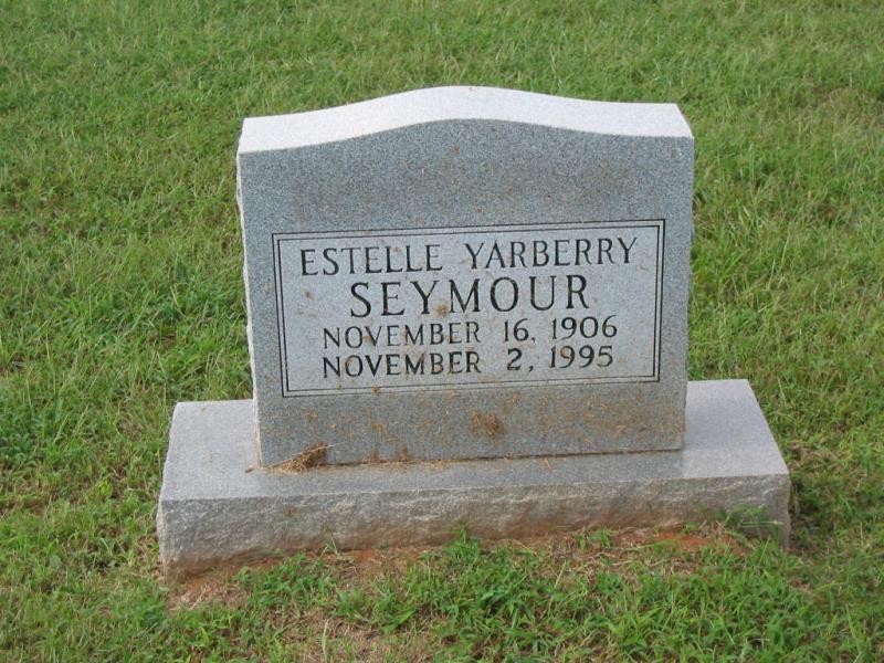 Estelle Yarberry Seymour b.16Nov1906 d.2Nov1995