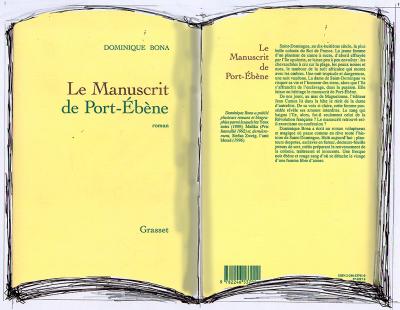 LE MANUSCRIT DE PORT-EBENE de DOMINIQUE BONA.