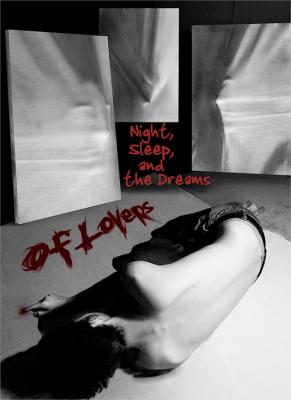 Night, Sleep, and the Dreams of Lovers cover