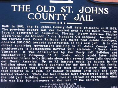 The Old St. Johns County Jail, currently known as The Old Jail, was built on land purchased by Henry Flagler for the purpose of moving the county jail from the prestigious neighborhood of his Ponce de Leon Hotel and Grace Methodist Church.