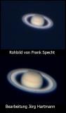 This is an good example how processing can help to increase the resolution of the image. The original video comes from Frank Specht, I have investigate in the image processing, by using Giotto to add the best pictures. This is the result of 48 images stacked. The next image is 4 times blown up, from my point of view an incredible result.