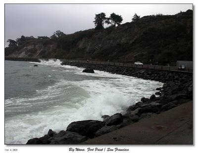 Big Waves at Fort Point