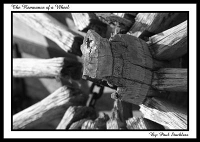 The Remnance of a Wheel* by Paul Stuckless