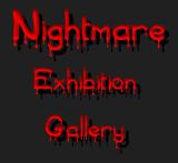 Nightmare - Exhibition