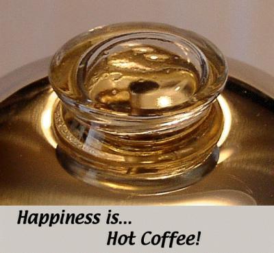 Happiness Is Hot Coffee  by Skip