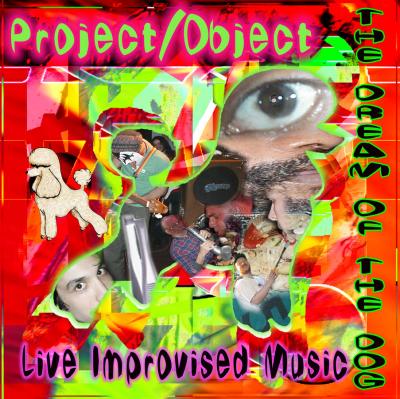 Project/Object Dream Of The Dog CD cover