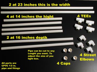 I have used all 1/2 inch CPVC pipe and fitting on the whole project. The sizes here will make a nice desktop Light Box, you can make it any size you want or need. Just remember you will need 2 pices the same size for the width and 2 of the same size for the depth. The 4 legs will all be the same. I did not use the cleaner on the pipe before I glued it, I just don't plan on running any water thought it so I see no need for it. The glue holds just fine without it.