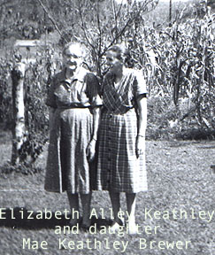 Elizabeth Alley Keathley and Mae Keathley Brewer