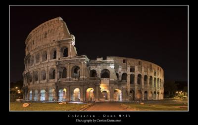 * Colosseum *