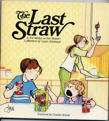 The Last Straw (1985) (signed with original drawing of Michael)