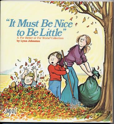 It Must Be Nice To Be Little (1983) (signed with original drawing of Elizabeth)