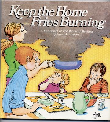 Keep The Home Fries Burning (1986) (signed with original drawing of Elly amidst smoke)