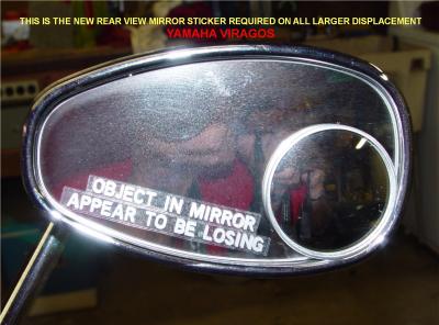 NEW MIRROR STICKER ISSUED FOR LARGER DISPLACEMENT YAMAHA VIRAGO'S