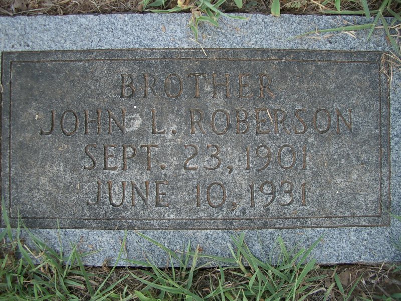 John L. Roberson b. 1901 d. 1931
