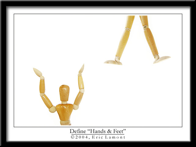 <b>Define<br> Hands & Feet</b><br>by Eric Lamont