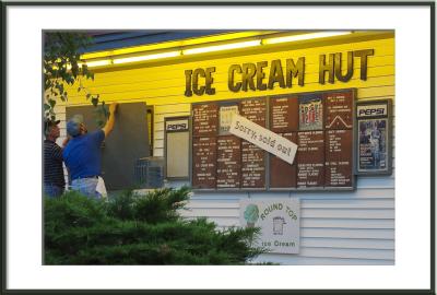 The Ice Cream Hut closes for the season--SAD day!