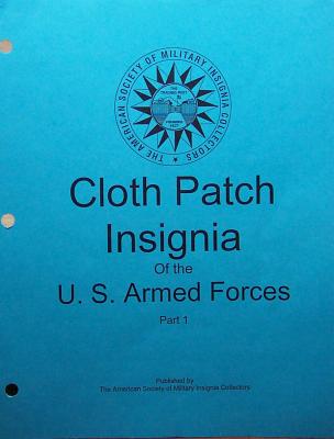 ASMIC Cloth Patch Insignia of the U.S. Armed Forces Part 1