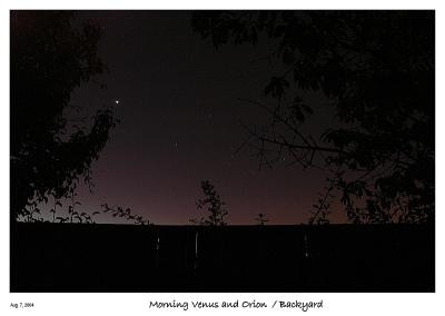 Very early morning shot of Venus and Orion Rising